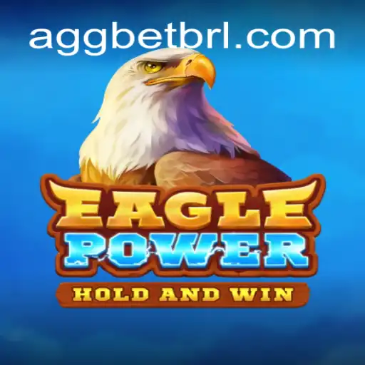Exploring 'EaglePower': An In-Depth Look at the AGGBET.com Platform's Online Slots Craze